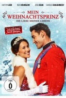 Mein Weihnachtsprinz - Die Liebe meines Lebens