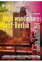 Mein wunderbares West-Berlin