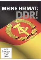 Meine Heimat: DDR!