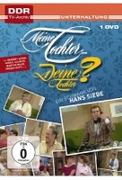 Meine Tochter,  Deine Tochter? - DDR TV-Archiv