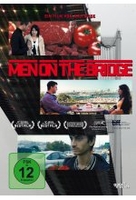 Men On The Bridge (OmU)