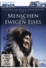 Menschen des ewigen Eises - Teil 3