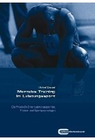 Mentales Training im Leistungssport