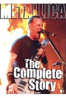 Metallica - The Complete Story [DE] [2 DVDs]