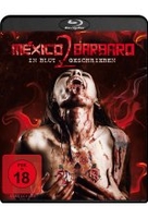 Mexico Barbaro II - In Blut geschrieben