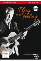 Michael Fix - Play with feeling/Guitar Workshop (+ Noten-/Tabulaturenbuch)