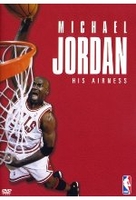 Michael Jordan - His Airness
