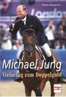 Michael Jung - Vielseitig zum Doppelgold