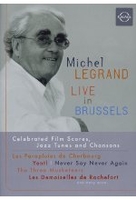 Michel Legrand - Live in Brussels