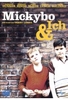 Mickybo und Ich
