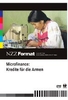 Microfinance Kredite für die Armen - NZZ Format