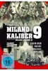 Milano Kaliber 9 (+ DVD) [LE]