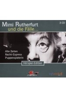 Mimi Rutherfurt und die Fälle... 1 - Alte Zeiten / Nacht-Express / Puppenspielerin (Teil 1-3)