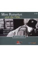 Mimi Rutherfurt und die Fälle... 5 - Sein oder Nichtsein/Tödliches Rot/ Flammentod