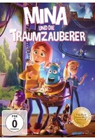 Mina und die Traumzauberer