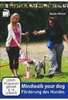 Mindwalk Your Dog - Förderung des Hundes