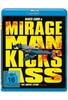 Mirage Man Kicks Ass