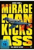 Mirages Man Kicks Ass