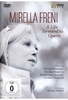 Mirella Freni - A Life Devoted to Opera