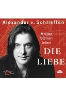 Mit den Sternen leben - Die Liebe