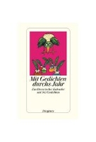 Mit Gedichten durchs Jahr - Ein lyrischer Kalender mit 365 Gedichten