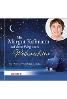 Mit Margot Käßmann auf dem Weg nach Weihnachten