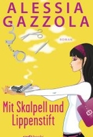 Mit Skalpell und Lippenstift