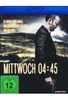 Mittwoch 04:45