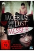 Moebius,  die Lust,  das Messer