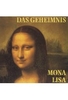 Mona Lisa - Das Geheimnis