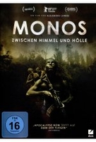 Monos - Zwischen Himmel und Hölle