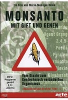 Monsanto - Mit Gift und Genen