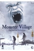 Monster Village - Das Dorf der Verfluchten