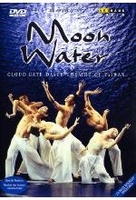 Moon Water - Cloud Gate Dance Theatre of Taiwan