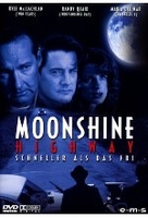 Moonshine Highway - Schneller als das FBI