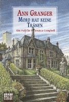 Mord hat keine Tränen - Ein Fall für Jessica Campbell Band 2