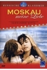 Moskau,  meine Liebe - Russische Klassiker
