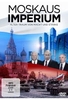 Moskaus Imperium - Alter Traum von Macht und Stärke