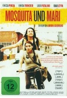 Mosquita und Mari (OmU)