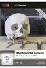 Mörderische Gewalt - Tötung von Menschenhand [2 DVDs]