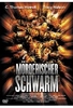 Mörderischer Schwarm