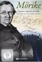 Mörike - Zwischen Abgrund und Idylle