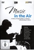 Music in the Air - Ein Film über Klassische Musik im Fernsehen