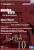 Musica Viva 10 - Steve Reich: My musical tastes are a little unusual