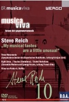 Musica Viva 10 - Steve Reich: My musical tastes are a little unusual