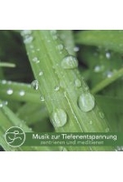 Musik zur Tiefenentspannung