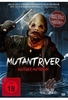 Mutant River - Blutiger Alptraum - Uncut Edition