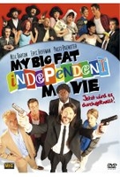 My big fat independent Movie