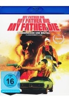 My Father,  Die