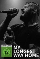 My Longest Way Home - Aufbruch zum Durchbruch